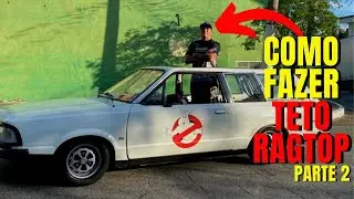 COMO FAZER TETO SOLAR PANOR&Acirc;MICO ( RAGTOP) NA BELINA CA&Ccedil;A FANTASMAS, PASSO A PASSO !!! PARTE 2