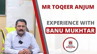 Mr Toqeer Anjum Experience With Banu Mukhtar | Journey with Banu Mukhtar