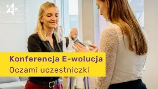 Konferencja #ewolucja oczami uczestniczki | E-wolucja 2023 ⭐️ Sprzedaż za granicę 15.09.2023