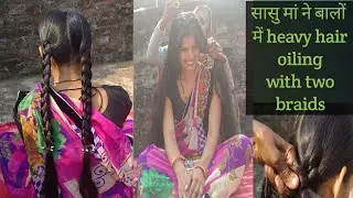 heavy hair oiling by saasu maa /heavy hair oil with two braids/hair oil with detangling and braiding