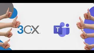3CX - MICROSOFT TEAMS