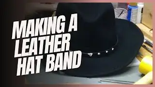 Making a Leather Hat Band