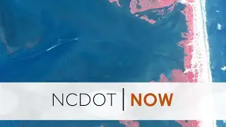 NCDOT Now - Ferry Service Increase and Seagrass Meadows