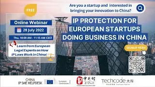 IP protection for European startups doing business in China