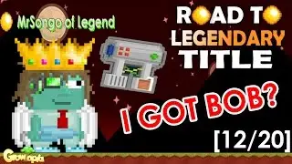 GrowTopia | Road To Legend Title! [12/20 Surgery]