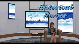 OCEAN Tides-- Historical Heroes Sept Spotlight