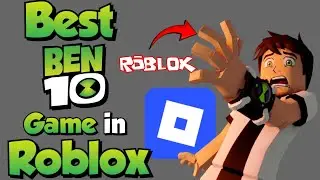 The Best Ben 10 Game In Roblox!!!! #roblox #ben10