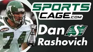 The SportsCage: Dan Rashovich Recalls Roughrider Career and crazy stats