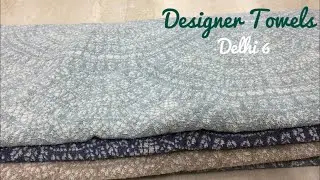 Designer Towels | Bathroom Towels | Wholesale | Delhi 6