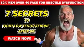 How to Boost Testosterone Naturally After 60: Proven Tips! | Senior Health