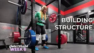 Back to a Consistent Routine | Week 6: Operation Glute Rebuild