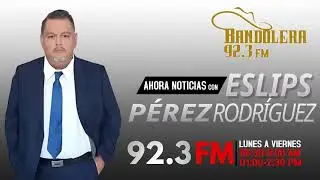 #AhoraNoticias con Eslips Pérez Rodríguez | desde #CiudadDelCarmen #Campeche