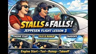 From Startup to Stalls: Jeppesen Lesson 3 in the DA40 (Time-Lapse)