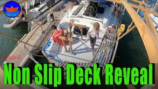 Non Slip Deck Reveal | Episode 43