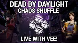 Dead by Daylight - Live with Vee