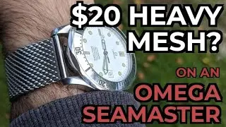 Review of a $20 heavy mesh watch band for my Omega Seamaster pro - better than expected