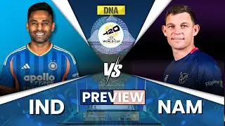 IND vs NAM Preview: Can Namibia Beat Mighty India Without Abhishek? India vs Namibia | T20 World Cup