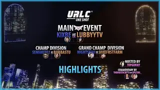 URLC One Shot - Full Highlights