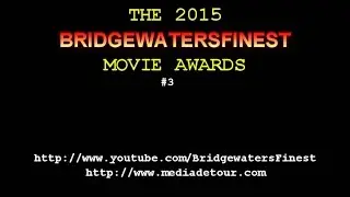 The 2015 BridgewatersFinest Movie Awards -- Best Genre Movies of 2015