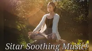 &nbsp;Sitar Music for Sleeping MeditatioN, Sitar Relaxing Music, Relaxing Sleep Music.