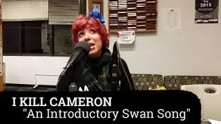 I Kill Cameron - 
