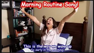 Learn Morning Routine Song for  Children Kids Toddlers | This is the Way We Wake up by Patty Shukla