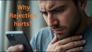 Why Does Rejection Hurt SO Much? (RSD Explained + 3 Coping Tips)