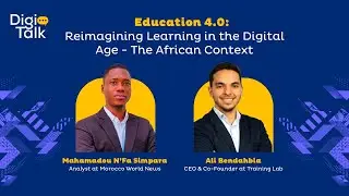 Education 4.0: Reimanaging Learning in the Digital Age - The African Context