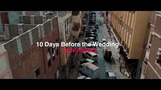 10 Days Before the Wedding (in Numbers) 2019