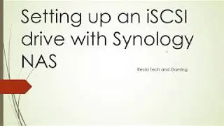 Synology How-To: Create and connect to an iSCSI Drive