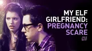 My Elf Girlfriend: Pregnancy Scare