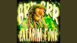 BRR BRR PATAPIM FUNK (Slowed)