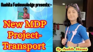 A New MDP Project-Transport for Class 3-5 I Means of Transport l English & EVS I
