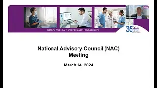 National Advisory Council Meeting, March 14, 2024