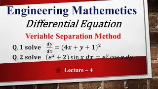 Variable separation Method to solve differential equations. Engineering Mathematics. Gate mathematic