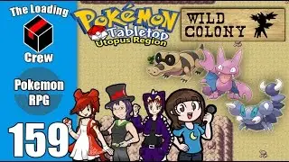 Pokemon Tabletop Adventures - Utopus Region - Episode 159 (ft xthedarkone, megami33, and lady nanaki