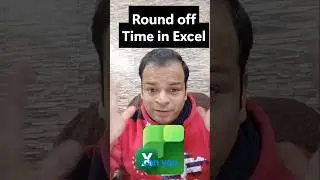 Round time in excel #excel #spreadsheetmagic #exceltips