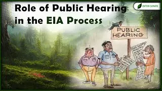Role of Public Hearing in the EIA Process |  Environmental Impact Assessment | Enterclimate