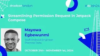 Streamlining Permission Request in Jetpack Compose - Mayowa Egbewunmi | droidcon London 2024