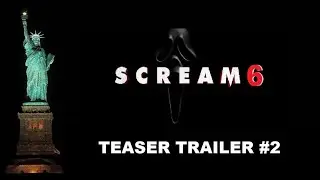 SCREAM 6 (2023) Teaser Trailer #2 | C.Cox , M. Barrera, S. Weaving, J. Ortega (FANMADE)