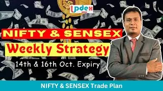 🔥💲NIFTY and SENSEX Weekly Strategy for 14th October Expiry by Dr. Rajiv LB Roy 🤑
