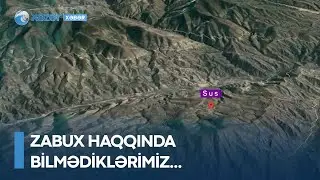 Zabux haqqında bilmədiklərimiz...