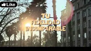 Tu Fidelidad | música cristiana 