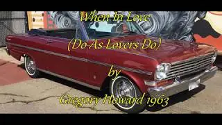 When In Love (Do As Lovers Do) by Gregory Howard (1963)