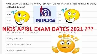 NIOS April 2021 exams- When will happen??