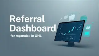 Referral Dashboard for Agencies &mdash; Full Automation with GoHighLevel + Stripe