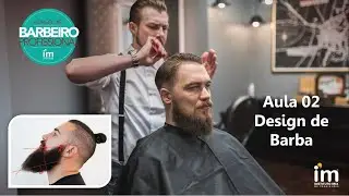 Aula 02 - Design de Barba (Prof. Leonardo)