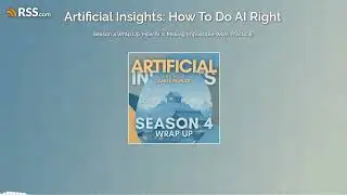 Season 4 Wrap Up: How AI Is Making Impossible Work Practical