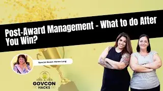 Post-Award Management - What to do After You Win?
