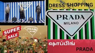 PRADA LUXURY SHOPPING VLOG|Milano|ஷாப்பிங் vlog|Paris shopping guide #paristamizhaatravel #shopping